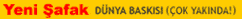 Yeni afak dnya basks (ok yaknda!)