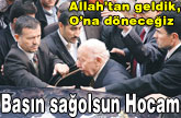 Basın sağolsun Hocam