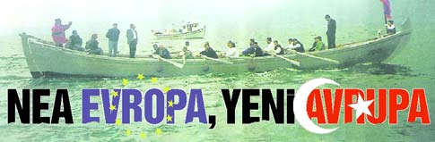 NEA EVROPA, YEN AVRUPA
