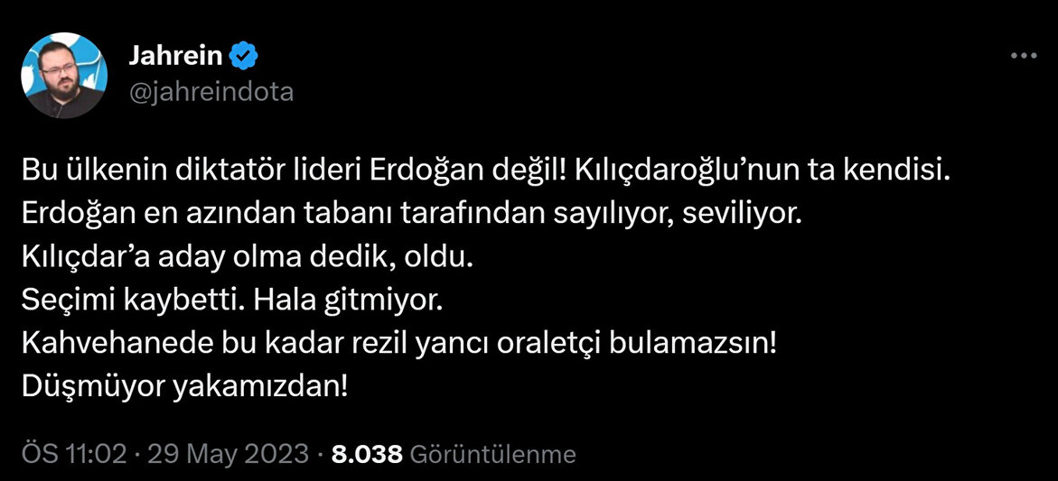 Seçimlerde Kılıçdaroğlu'na oy isteyen Jahrein'den 'U' dönüşü: "Kılıçdaroğlu diktatördür"