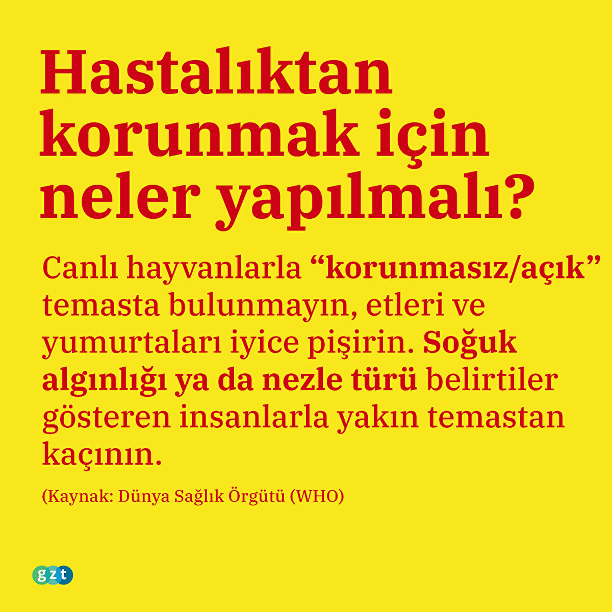 Hastalıktan korunmak için neler yapmalıyız?