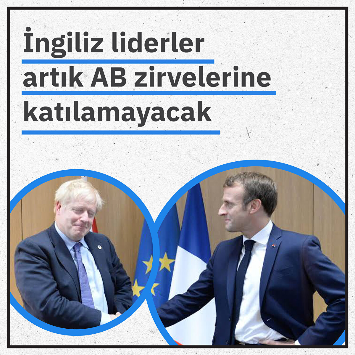 İngiliz liderler artık AB zirvelerine katılamayacak.