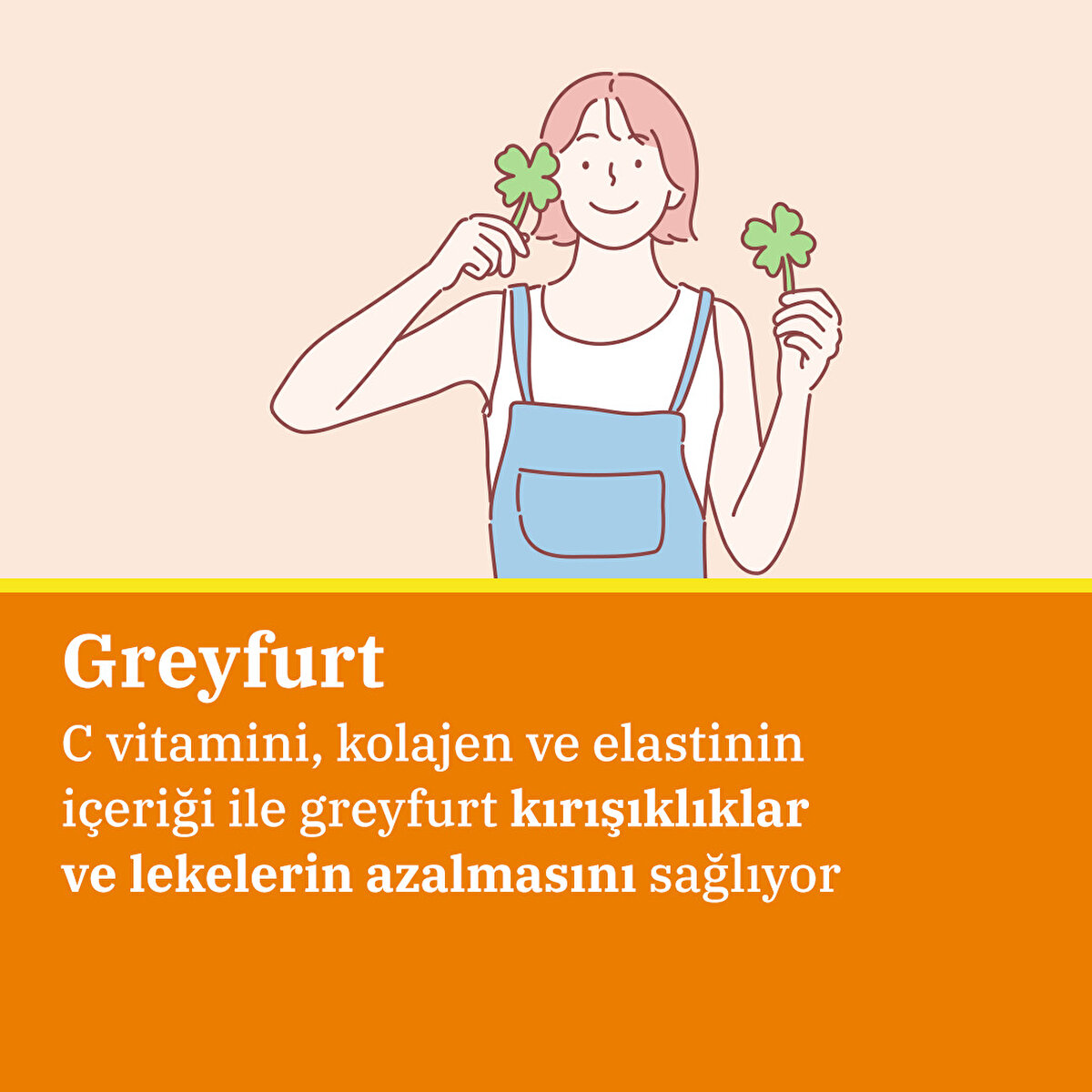 C vitamini, kolajen ve elastinin içeriği ile greyfurt kırışıklıklar ve lekelerin azalmasını sağlıyor