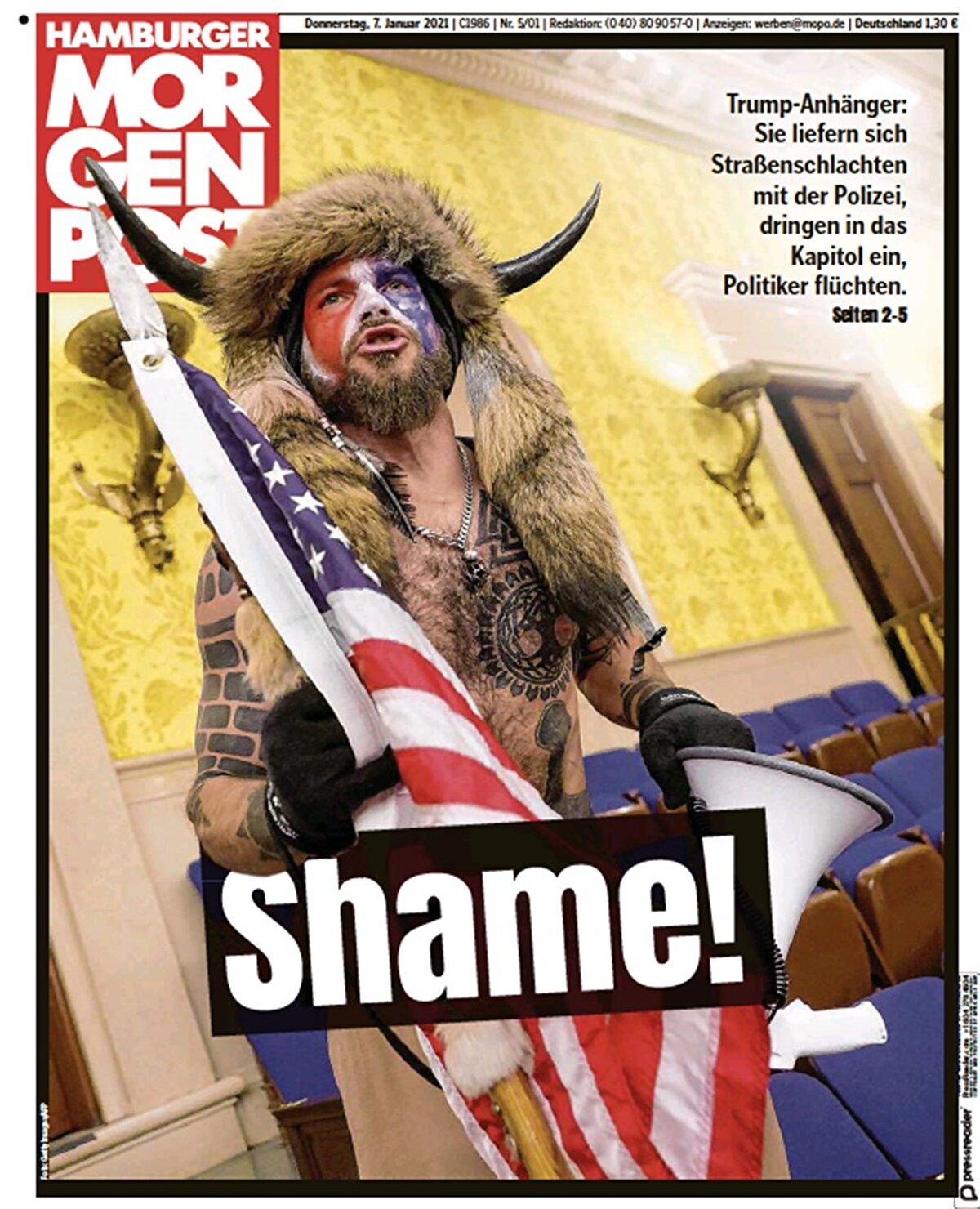 Alman Hamberger Morgen Post gazetesi, kostümlü bir Trump destekçisinin fotoğrafını tam sayfa kullanarak, Utan! başlığını attı.