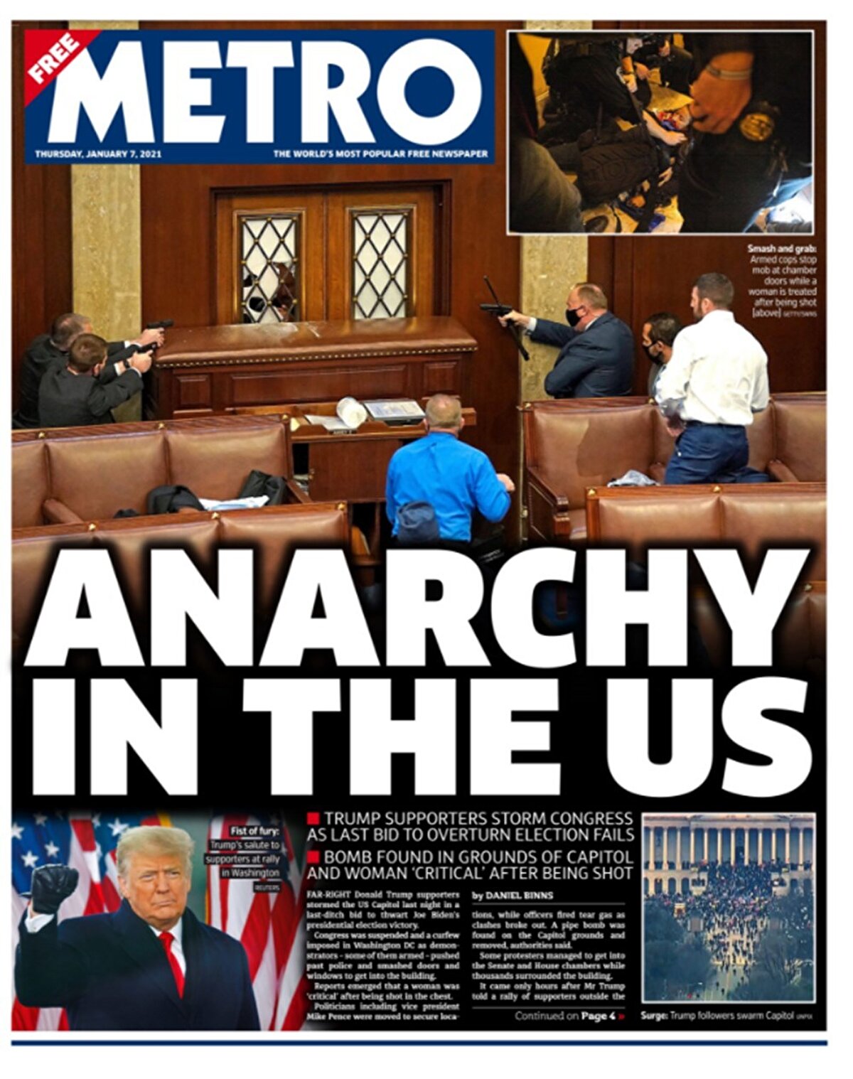 İngiliz metro gazetesi, ABD Kongresi'nde silahların çekildiği bir fotoğrafla birlikte, ABD'de Anarşi başlığını attı. 