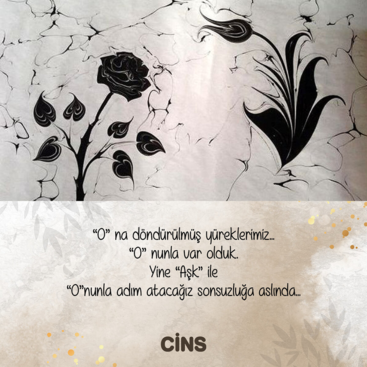 “O” na döndürülmüş yüreklerimiz...
“O” nunla var olduk.
Yine “Aşk” ile
“O”nunla adım atacağız sonsuzluğa aslında...