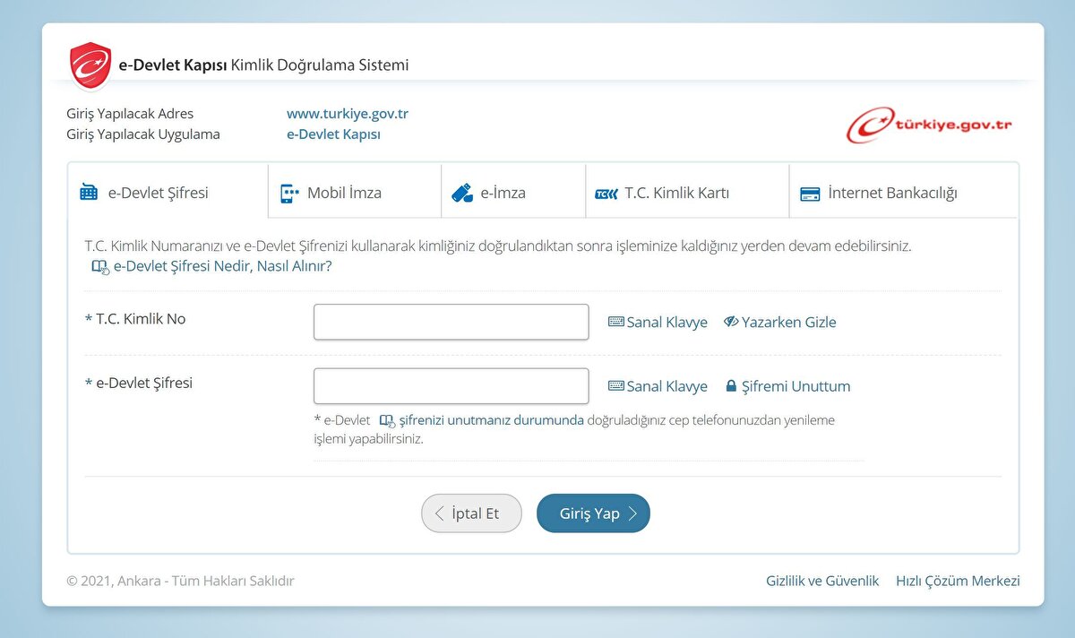 E devlet sistemine giriş yapınız.