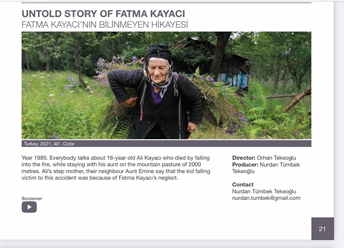 Jüri Fadime Kayacı için Kahramanın radikal ve aşırı yaşam seçimi, hassas, şiirsel ve asla retorik olmayan bir şekilde anlatılıyor. Belgeselin sonunda hepimiz kahramanın tarafına geçiyoruz” sözlerini kullandı.