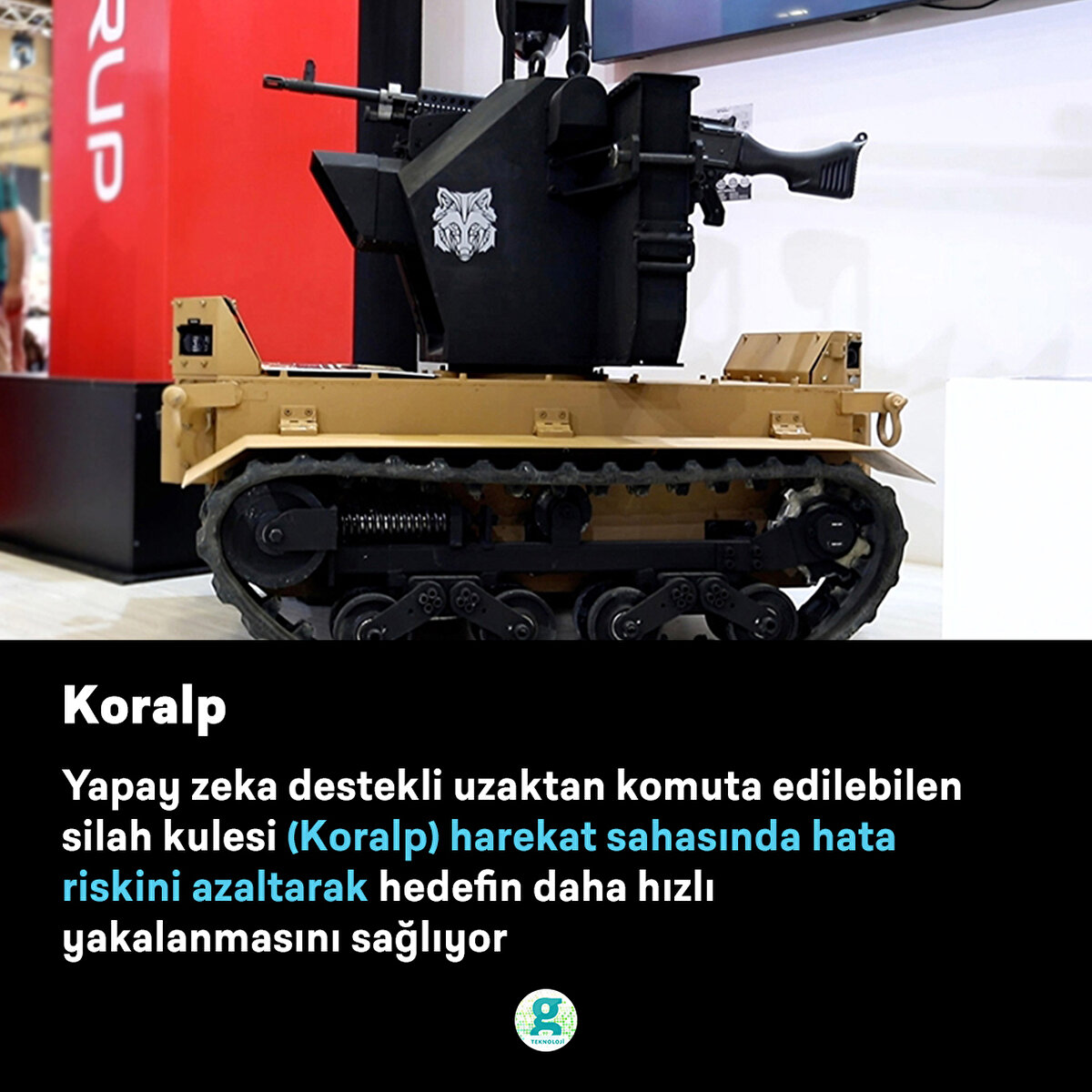 Yapay zeka destekli uzaktan komuta edilebilen silah kulesi (Koralp) harekat sahasında hata riskini azaltarak hedefin daha hızlı yakalanmasını sağlıyor