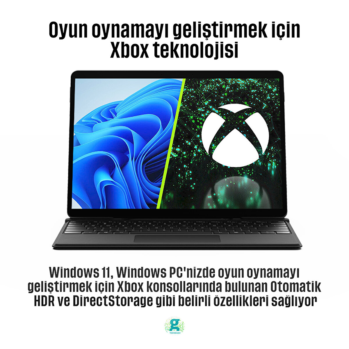 Windows 11, Windows PC'nizde oyun oynamayı geliştirmek için Xbox konsollarında bulunan Otomatik HDR ve DirectStorage gibi belirli özellikleri sağlıyor