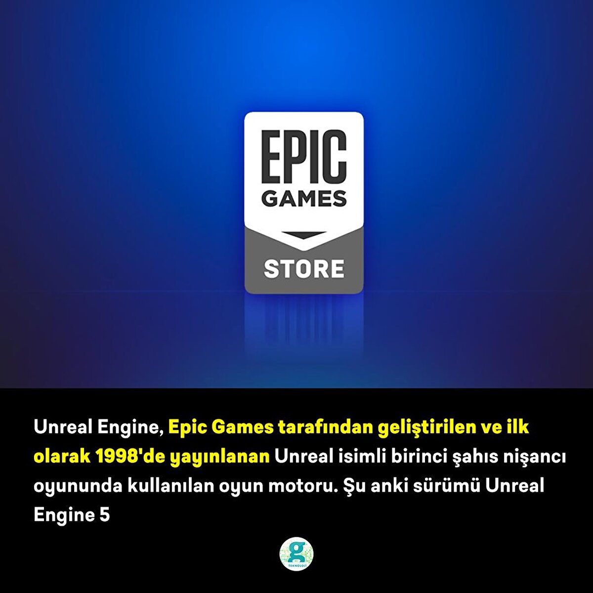 Unreal Engine, Epic Games tarafından geliştirilen ve ilk olarak 1998'de yayınlanan Unreal isimli birinci şahıs nişancı oyununda kullanılan oyun motoru. Şu anki sürümü Unreal Engine 5