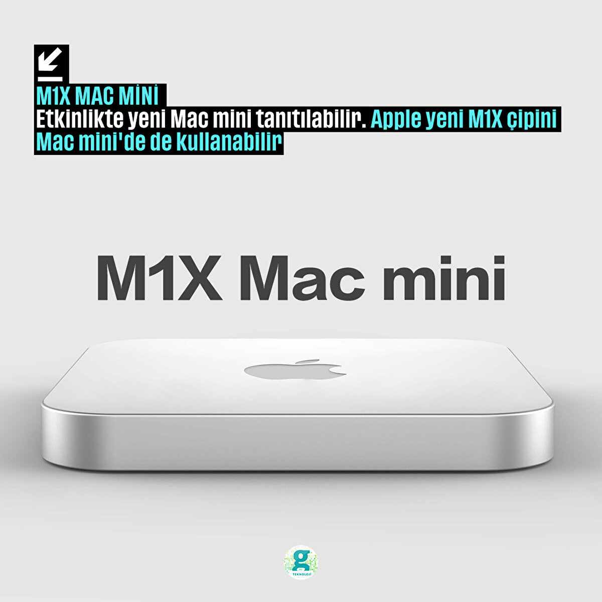 Etkinlikte yeni Mac mini tanıtılabilir. Apple yeni M1X &#231;ipini Mac mini'de de kullanabilir
