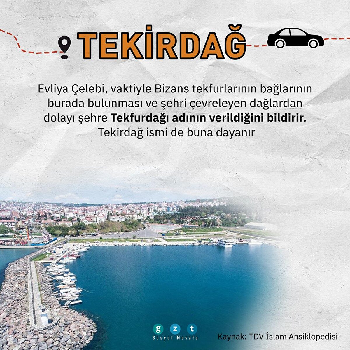 Evliya Çelebi, vaktiyle Bizans tekfurlarının bağlarının burada bulunması ve şehri çevreleyen dağlardan dolayı şehre Tekfurdağı adının verildiğini bildirir. Tekirdağ ismi de buna dayanır