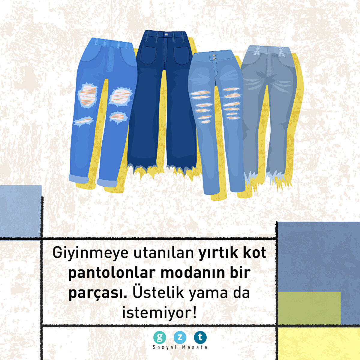 3- Giyinmeye utanılan yırtık kot pantolonlar modanın bir par&#231;ası. &#220;stelik yama da istemiyor!