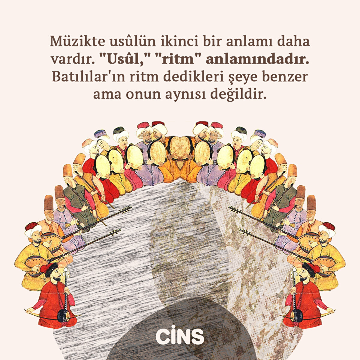 Müzikte usûlün ikinci bir anlamı daha vardır. "Usûl," "ritm" anlamındadır. Batılılar'ın ritm dedikleri şeye benzer ama onun aynısı değildir.