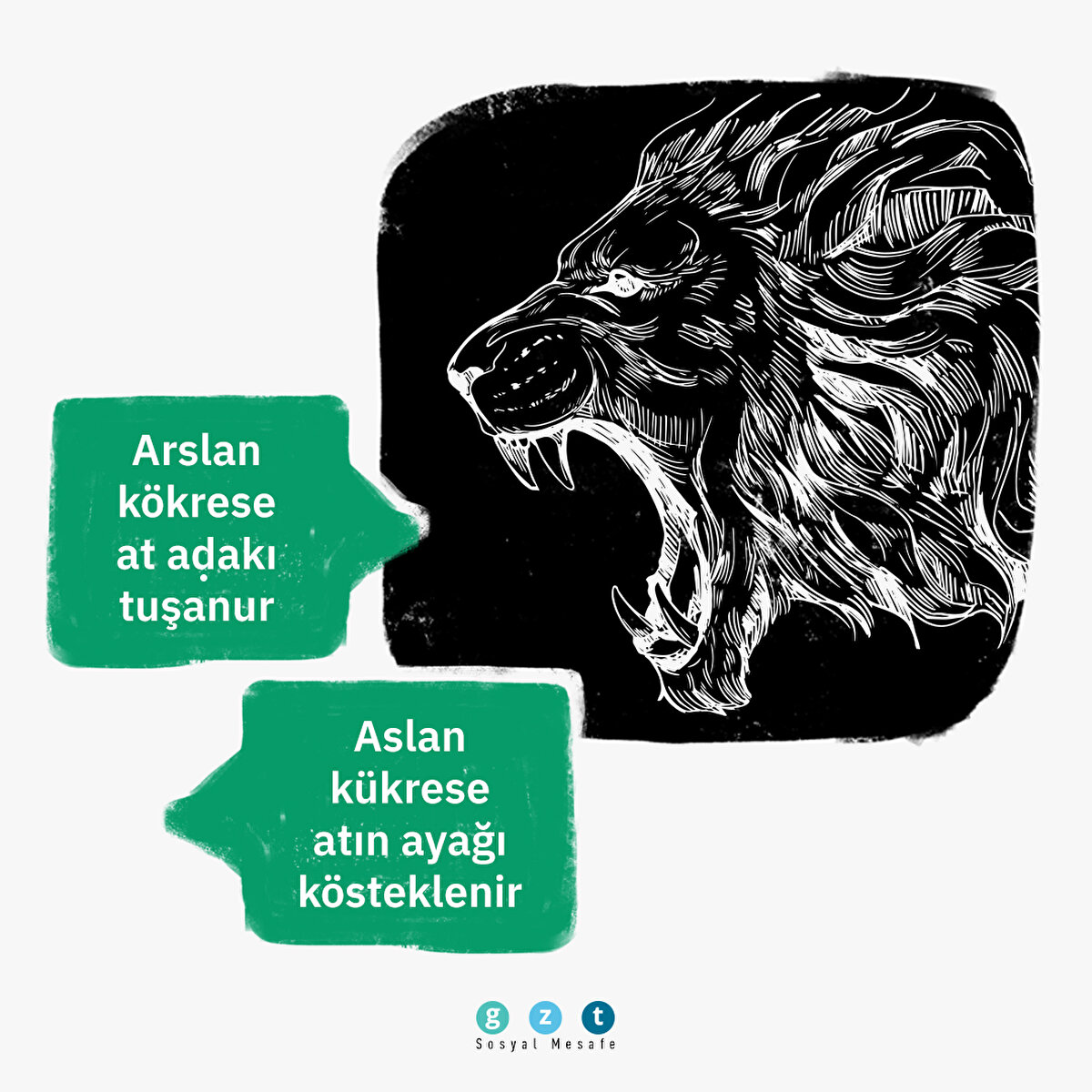 Arslan kökrese at aḍakı tuşanur: Aslan kükrese atın ayağı kösteklenir