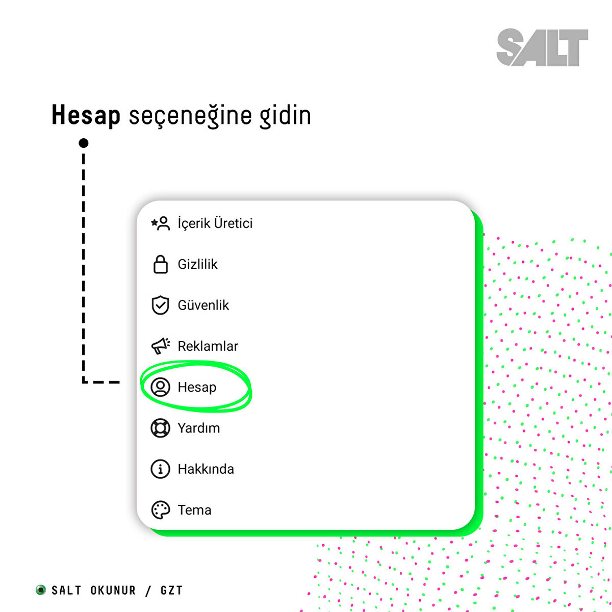 Hesap seçeneğine gidin