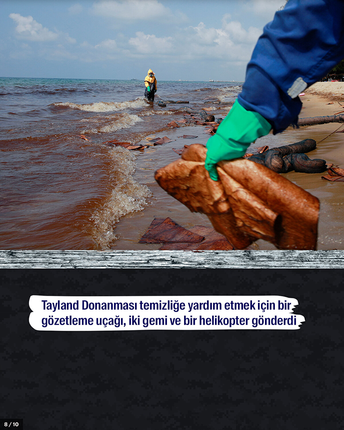 Tayland Donanması temizliğe yardım etmek için bir gözetleme uçağı, iki gemi ve bir helikopter gönderdi