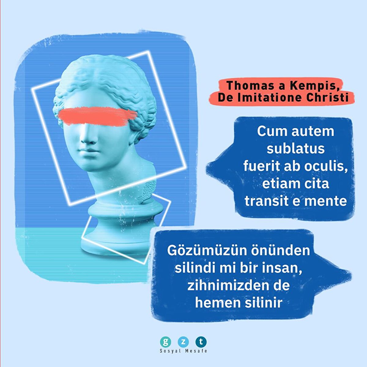 G&#246;z&#252;m&#252;z&#252;n &#246;n&#252;nden silindi mi bir insan, zihnimizden de hemen silinir