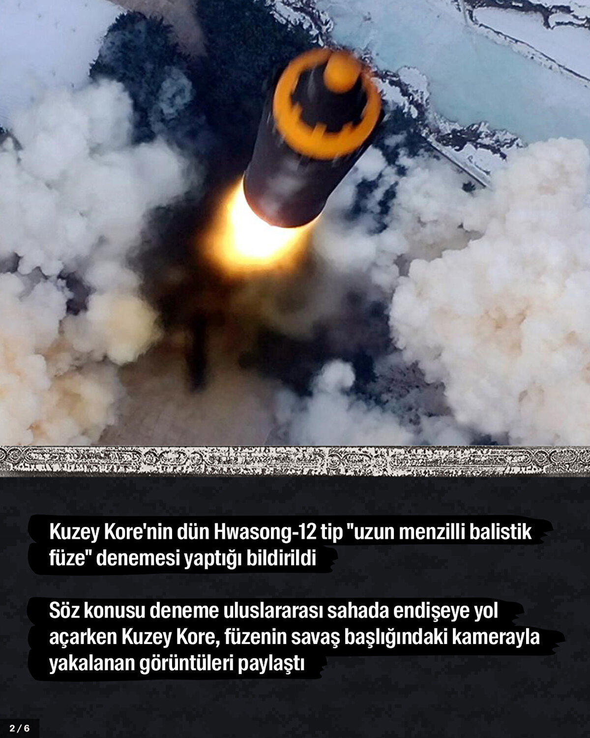 Söz konusu deneme uluslararası sahada endişeye yol açarken Kuzey Kore, füzenin savaş başlığındaki kamerayla yakalanan görüntüleri paylaştı.