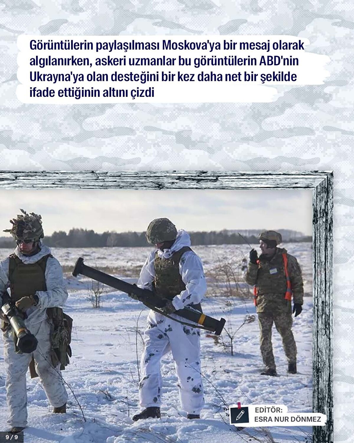 Görüntülerin paylaşılması Moskova'ya bir mesaj olarak algılanırken, askeri uzmanlar bu görüntülerin ABD'nin Ukrayna'ya olan desteğini bir kez daha net bir şekilde ifade ettiğinin altını çizdi