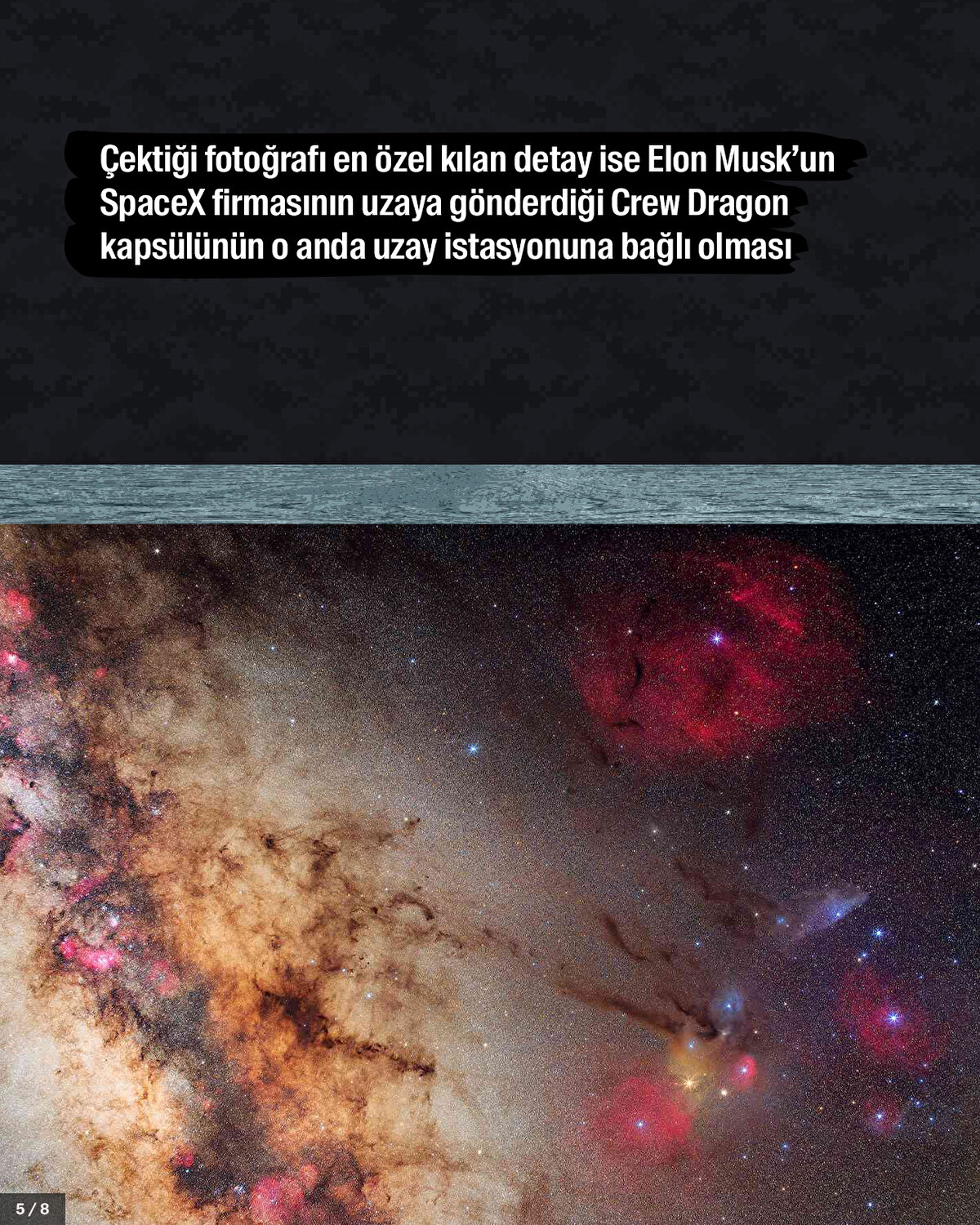 Çektiği fotoğrafı en özel kılan detay ise Elon Musk’un SpaceX firmasının uzaya gönderdiği Crew Dragon kapsülünün o anda uzay istasyonuna bağlı olması. <br>