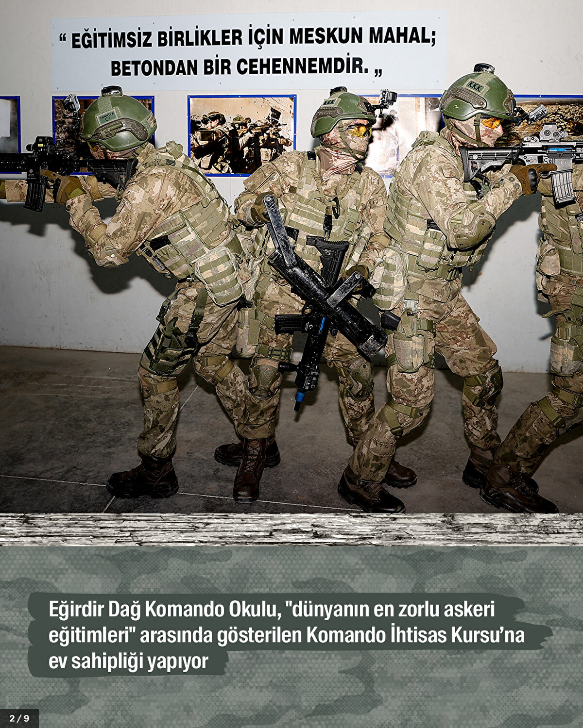 Eğirdir Dağ Komando Okulu, "dünyanın en zorlu askeri eğitimleri" arasında gösterilen Komando İhtisas Kursu’na ev sahipliği yapıyor.