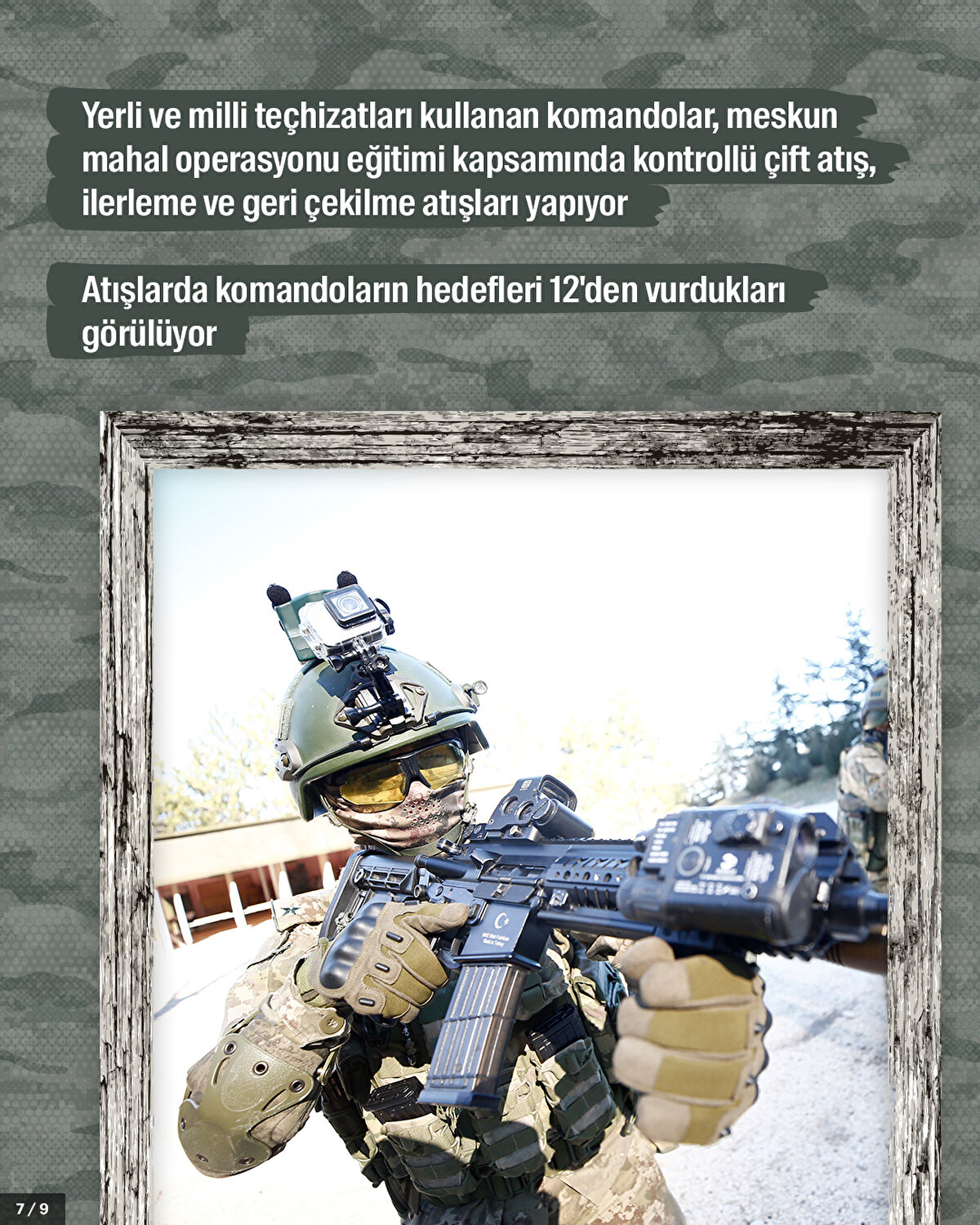 Yerli ve milli teçhizatları kullanan komandolar, meskun mahal operasyonu eğitimi kapsamında kontrollü çift atış, ilerleme ve geri çekilme atışları yapıyor.