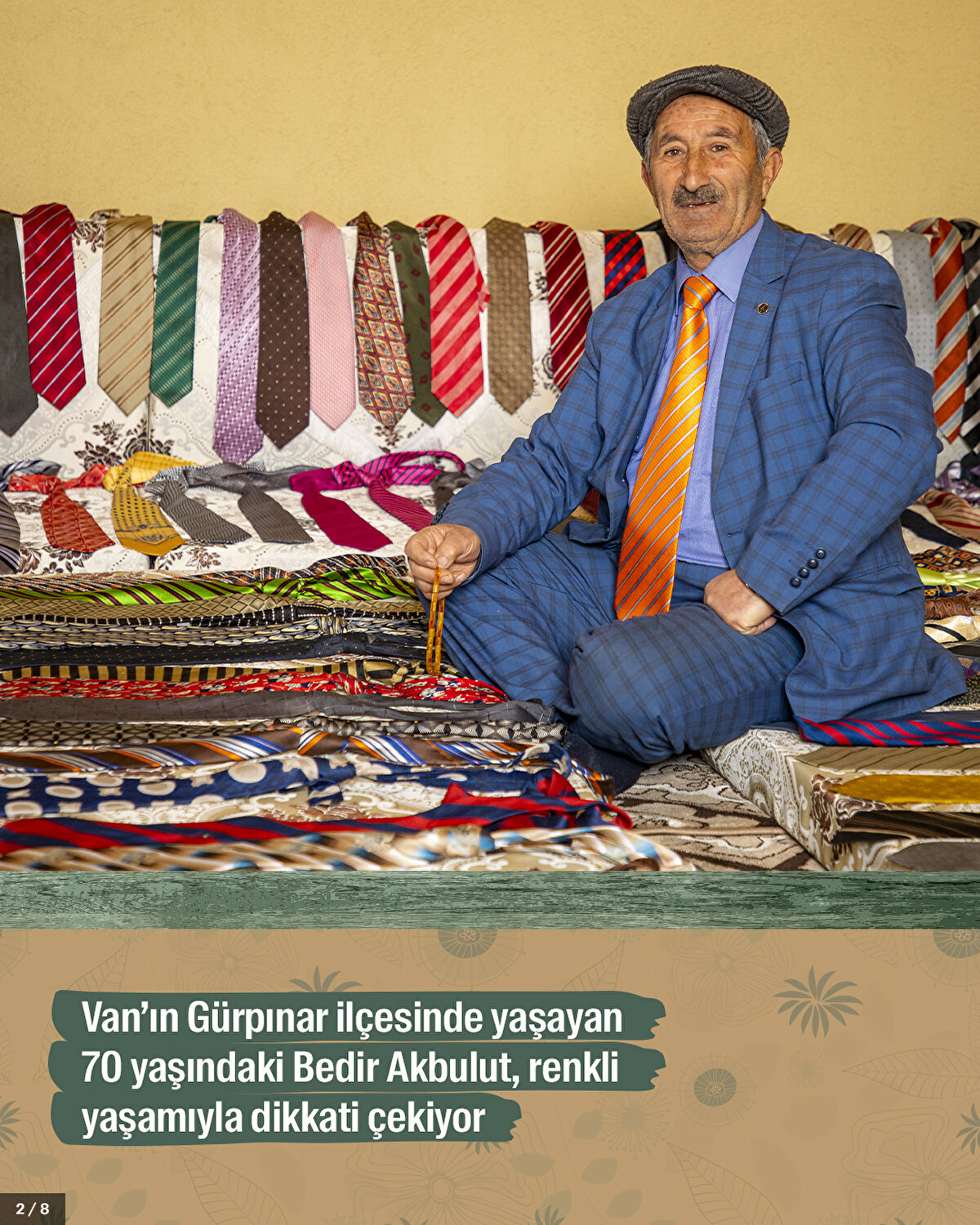 Van’ın Gürpınar ilçesinde yaşayan 70 yaşındaki Bedir Akbulut, renkli yaşamıyla dikkati çekiyor.