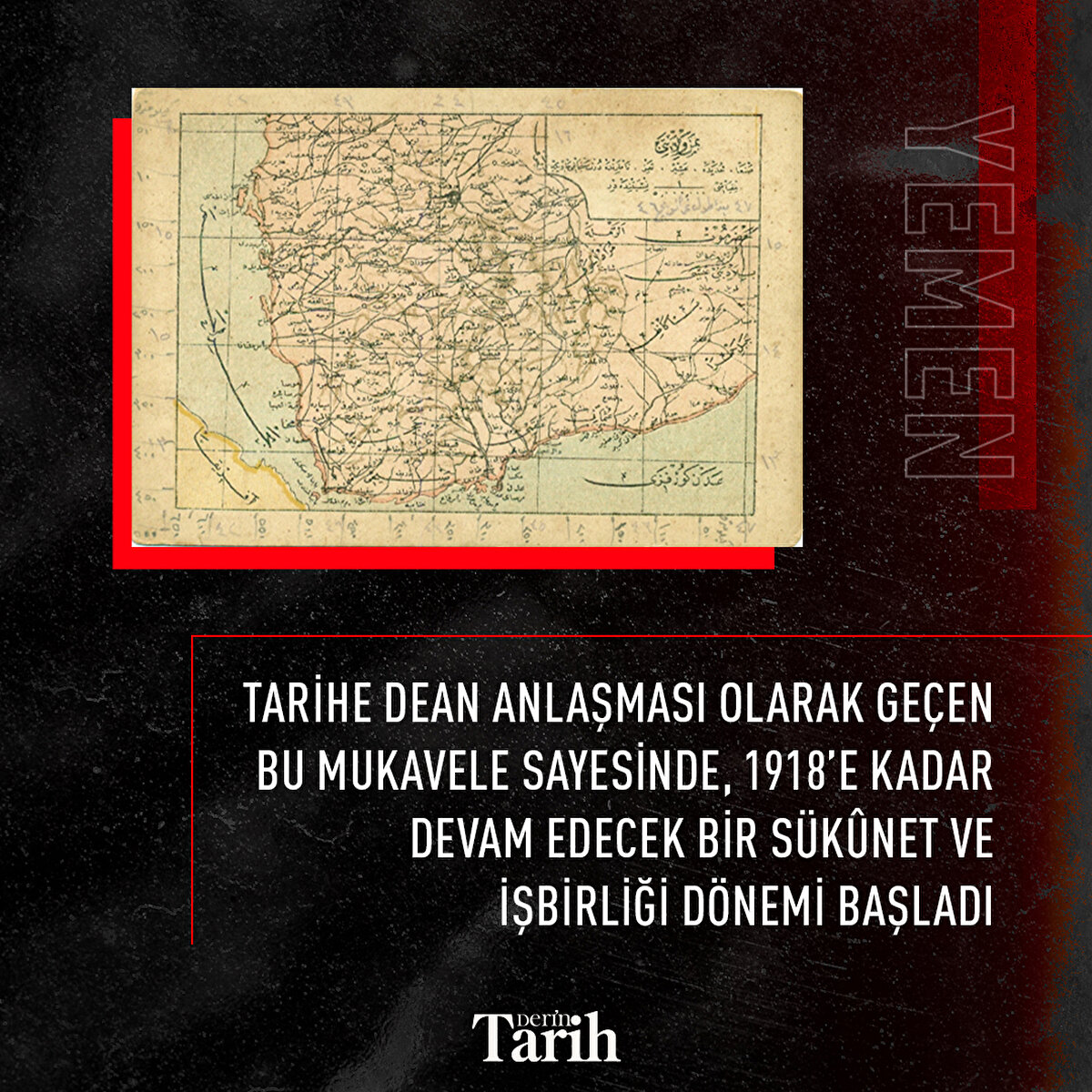 Tarihe Dean Anlaşması olarak geçen bu mukavele sayesinde, 1918’e kadar devam edecek bir sükûnet ve işbirliği dönemi başladı