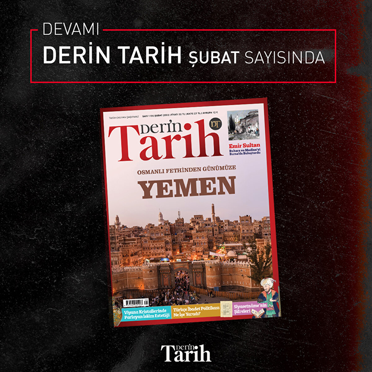 Devamı Derin Tarih Şubat sayısında
