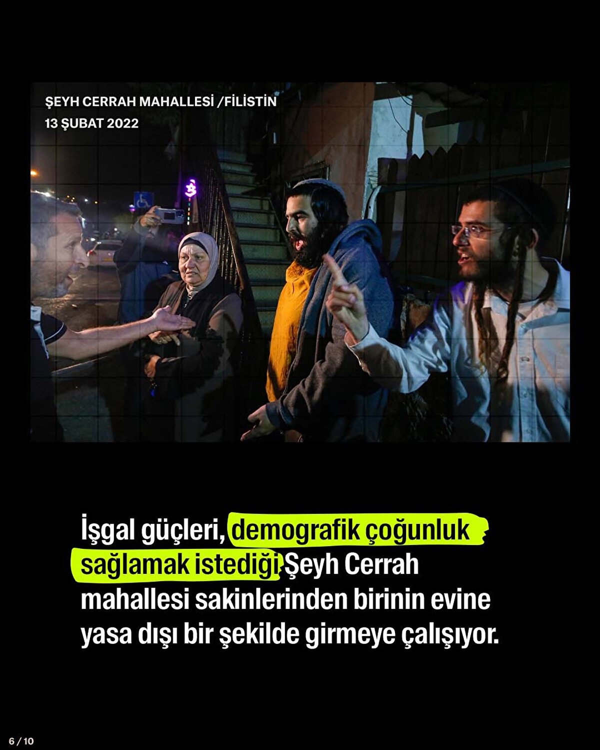 İşgal güçleri, demografik çoğunluk sağlamak istediği Şeyh Cerrah mahallesi sakinlerinden birinin evine yasa dışı bir şekilde girmeye çalışıyor. 