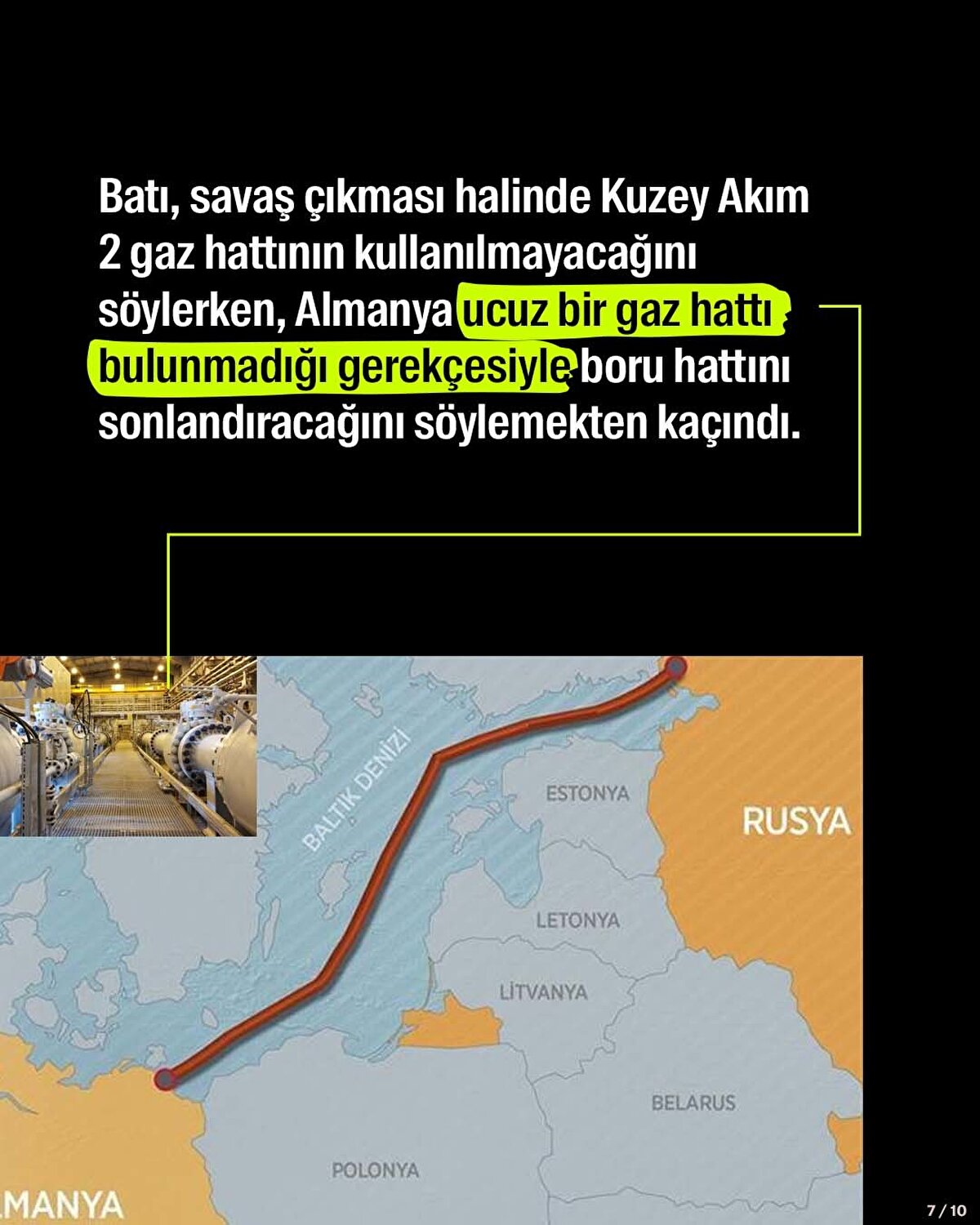 Batı, savaş çıkması halinde Kuzey Akım 2 gaz hattının kullanılmayacağını söylerken, Almanya ucuz bir gaz hattı bulunmadığı gerekçesiyle boru hattını sonlandıracağını söylemekten kaçındı.