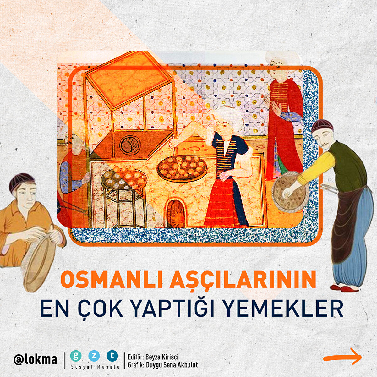 Osmanlı aşçılarının en çok yaptığı yemekler