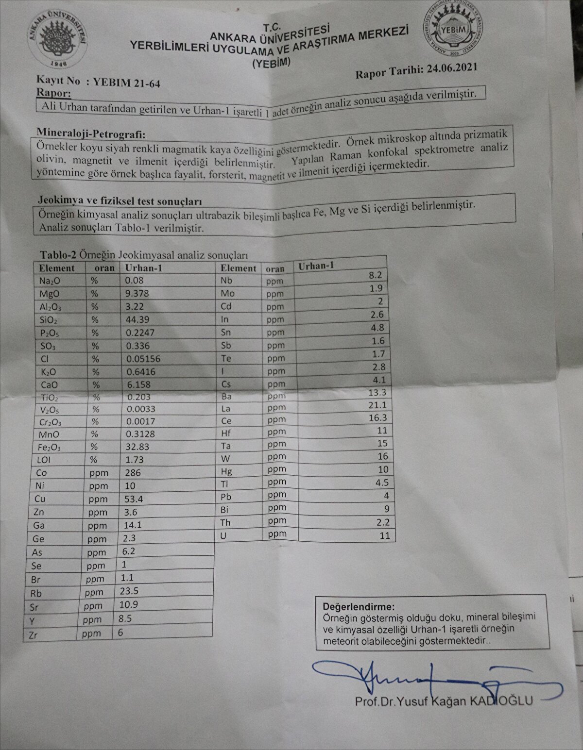 Gramını yaklaşık 60 dolardan alıyorlarmış, meteor tarlama düştüğü için sanki piyango bana çıkmış gibi hissediyorum. Taşın güvenliği için bankada kasa kiralayıp, orada saklayacağım. Bana ulaşan biri Bulgaristan'a gitmemiz gerektiğini ve alıcıların orada olacağını söyledi. Can güvenliğimden endişe edip, gitmedim" dedi.