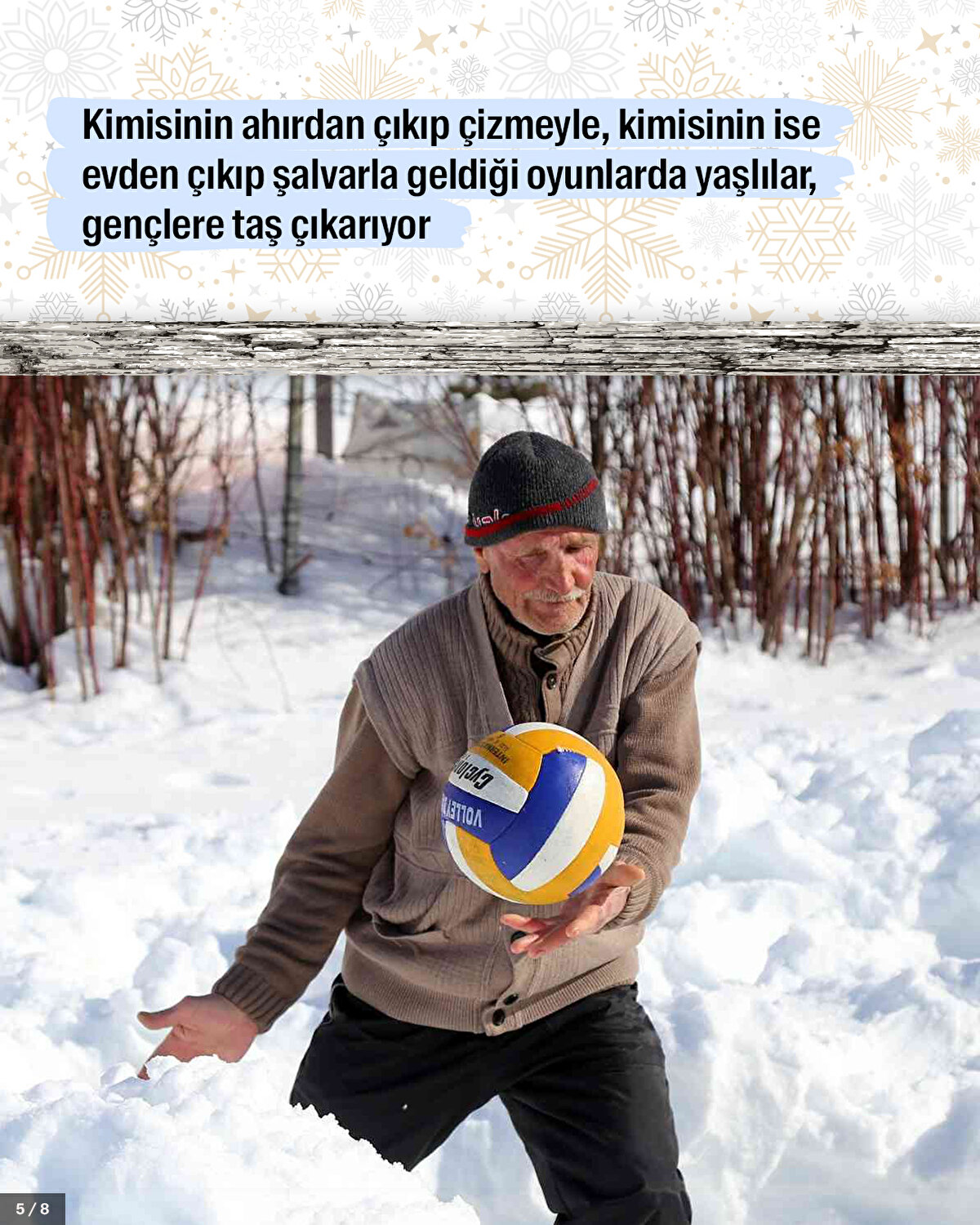 Kimisinin ahırdan çıkıp çizmeyle, kimisinin ise evden çıkıp şalvarla geldiği oyunlarda yaşlılar, gençlere taş çıkarıyor.