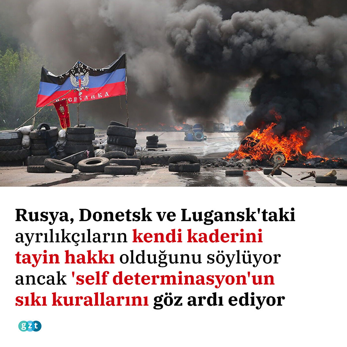 Rusya, Donetsk ve Lugansk'taki ayrılıkçıların kendi kaderini tayin hakkı olduğunu söylüyor ancak 'self determinasyon'un sıkı kurallarını göz ardı ediyor  