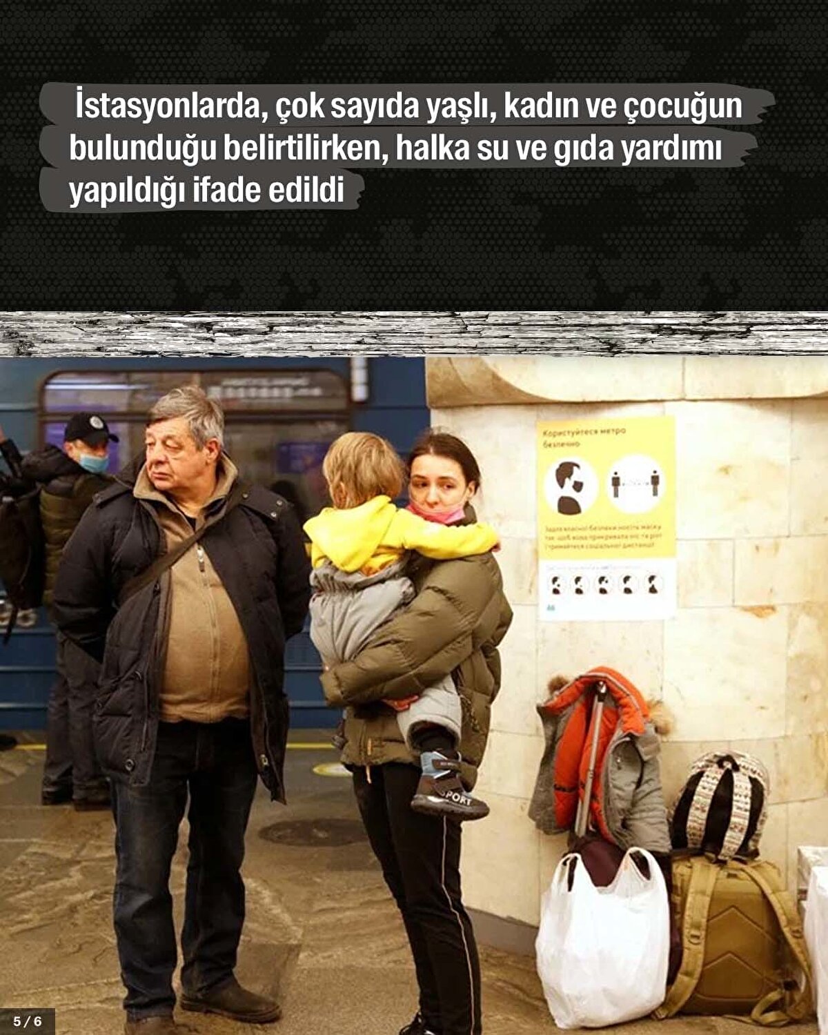 İstasyonlarda, çok sayıda yaşlı, kadın ve çocuğun bulunduğu belirtilirken, halka su ve gıda yardımı yapıldığını ifade edildi.<br>