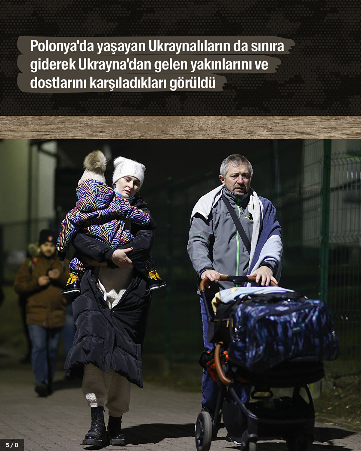 Yetkililer, Ukrayna'dan Polonya'ya geçen kişilerin neredeyse yarısının mülteci konumunda olduğunu bildirdi