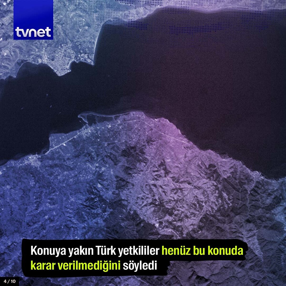 Konuya yakın Türk yetkililer henüz bu konuda karar verilmediğini söyledi.