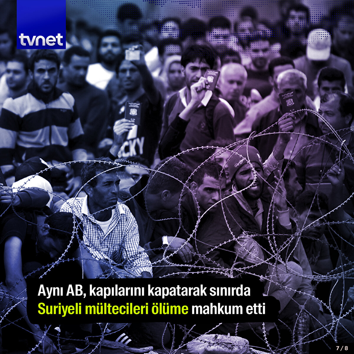 Aynı AB, kapılarını kapatarak sınırda Suriyeli mültecileri ölüme mahkum etti