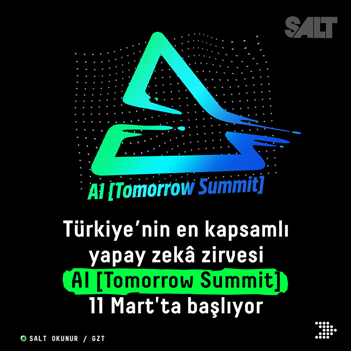 Türkiye’nin en kapsamlı yapay zekâ zirvesi AI [Tomorrow Summit] 11 Mart'ta başlıyor 
