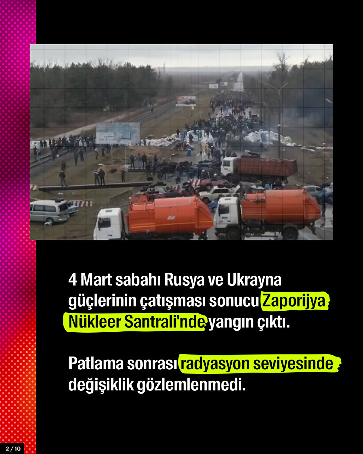 4 Mart sabahı Rusya ve Ukrayna güçlerinin çatışması sonucu Zaporijya Nükleer Santrali'nde yangın çıktı.<br>