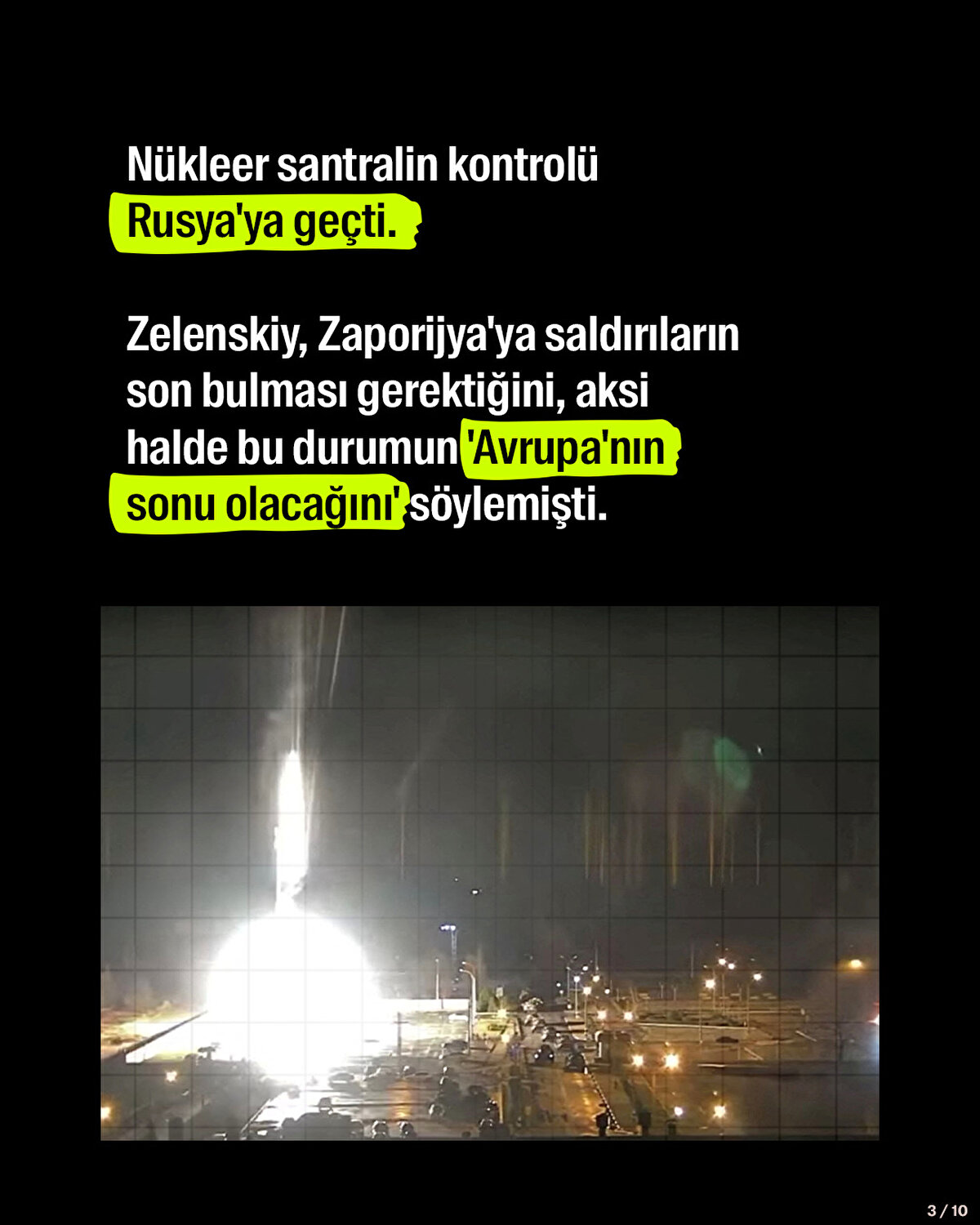 Nükleer santralin kontrolü Rusya'ya geçti.