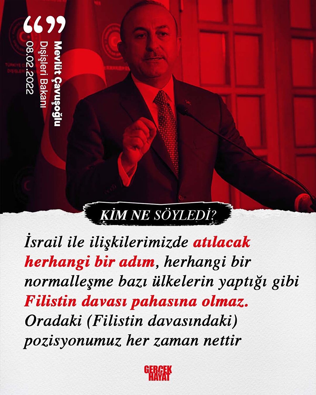 İsrail ile ilişkilerimizde atılacak herhangi bir adım Filistin davası pahasına olmaz