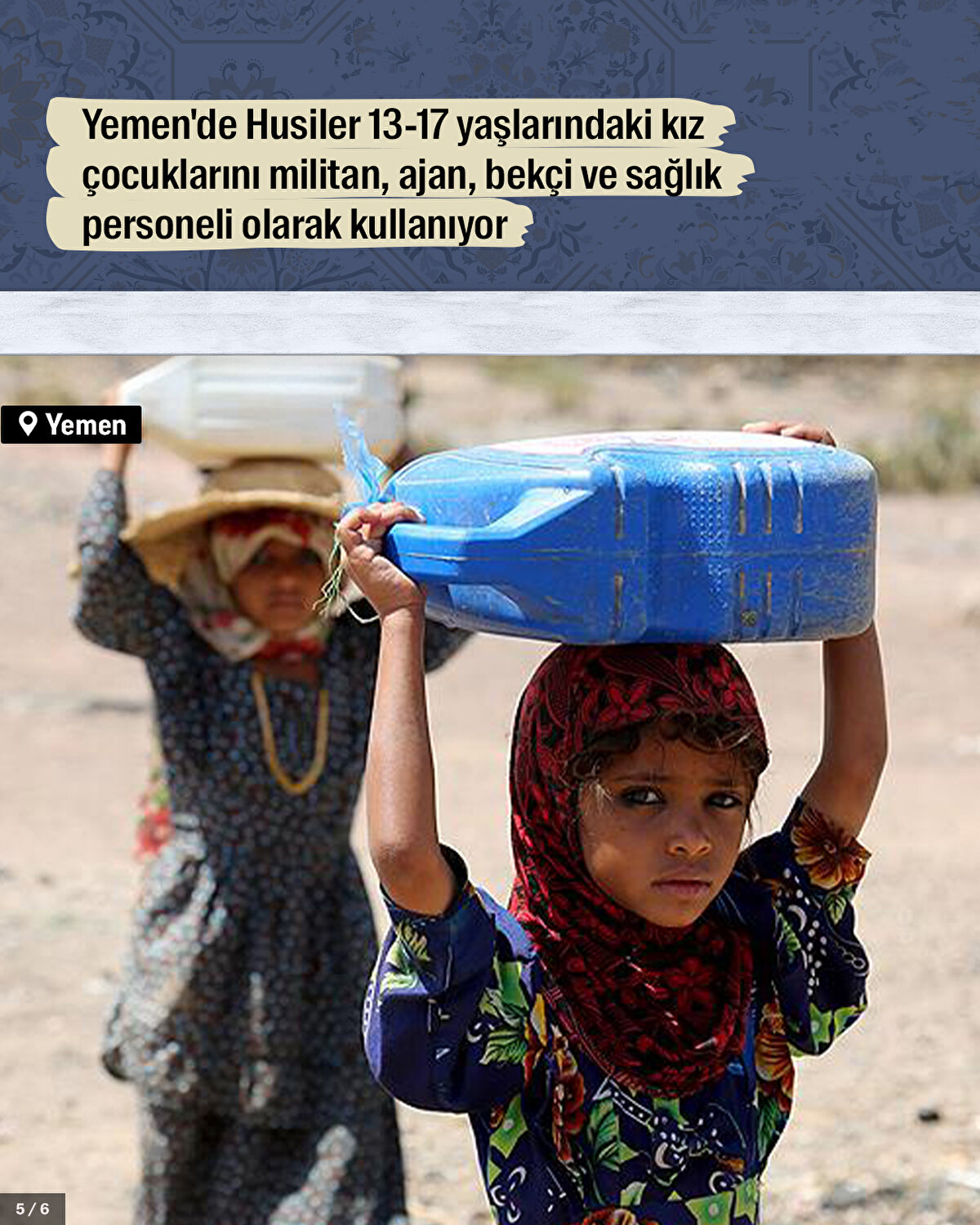 Yemen'de Husiler 13-17 yaşlarındaki kız çocuklarını militan, ajan, bekçi ve sağlık personeli olarak kullanıyor.