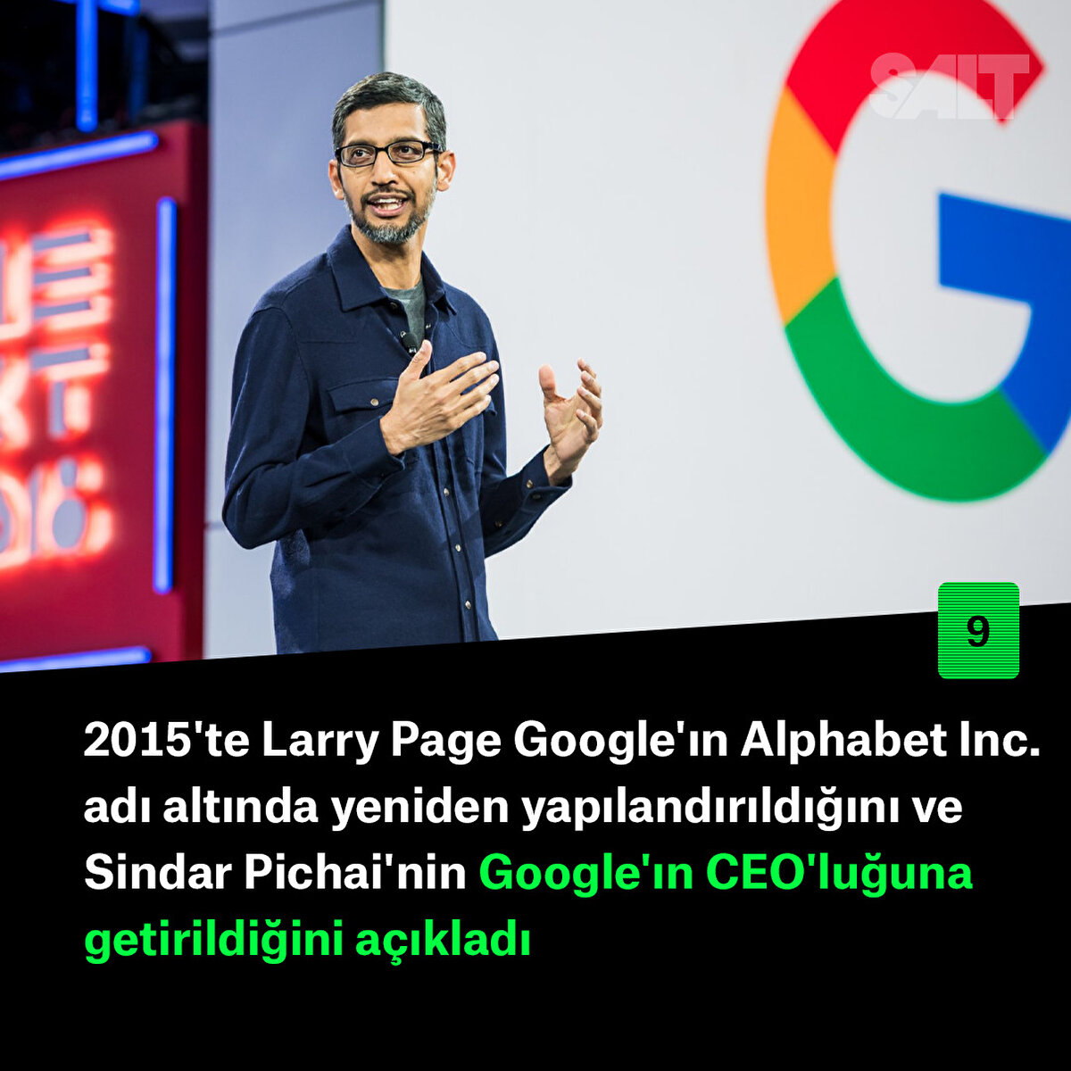 2015'te Larry Page Google'ın Alphabet Inc. adı altında yeniden yapılandırıldığını ve Sindar Pichai'nin Google'ın CEO'luğuna getirildiğini açıkladı