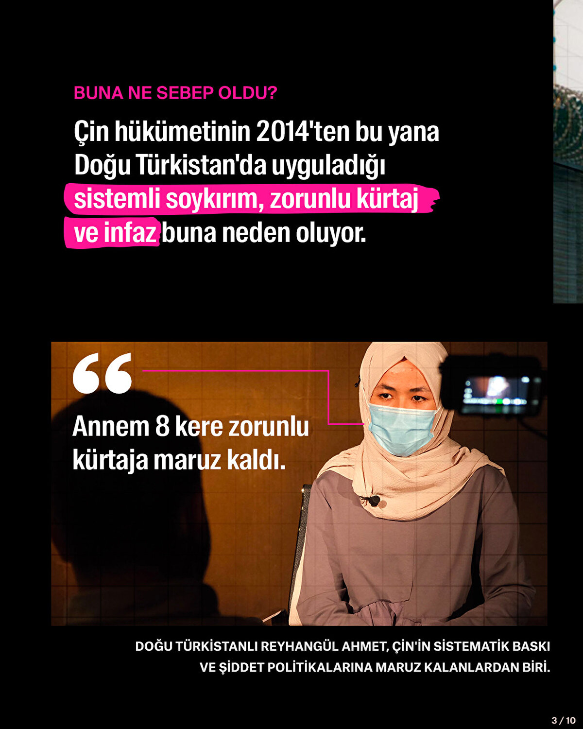 Çin hükümetinin 2014'ten bu yana Doğu Türkistan'da uyguladığı sistemli soykırım, zorunlu kürtaj ve infaz buna neden oluyor.