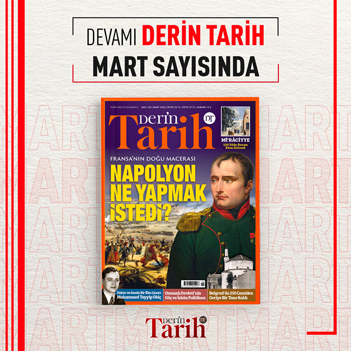 Devamı Derin Tarih Mart Sayısında