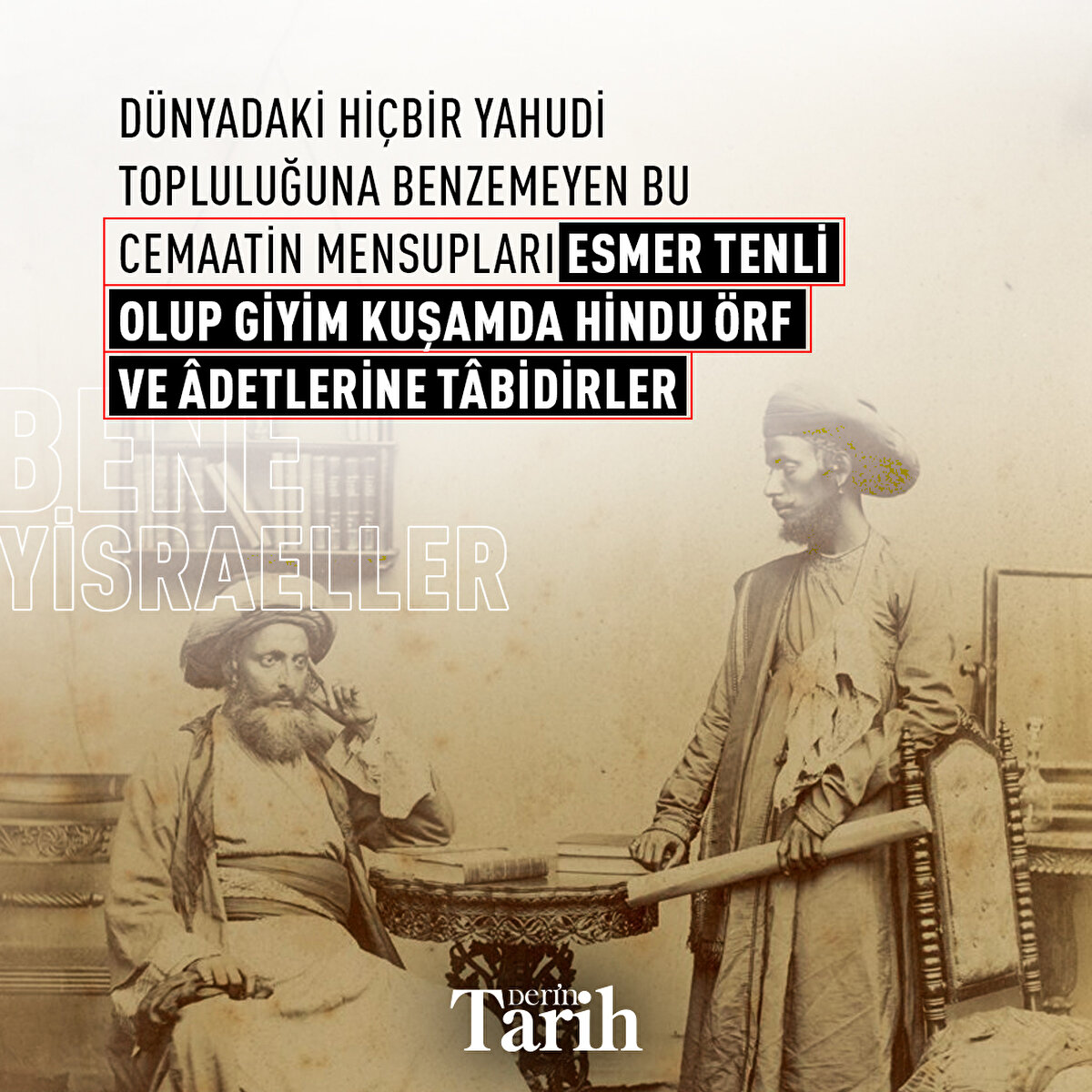 Dünyadaki hiçbir Yahudi topluluğuna benzemeyen bu cemaatin mensupları esmer tenli olup giyim kuşamda Hindu örf ve âdetlerine tâbidirler